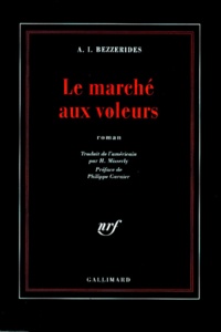 A-I Bezzerides - Le Marche Aux Voleurs.