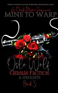 Mine to Warp; German Wolves: Oslo Wolf