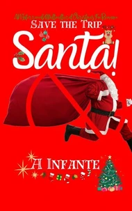 Save the Trip Santa