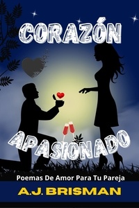  A.J, Brisman - Corazon Apasionado.
