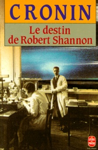 A-J Cronin - Le Destin de Robert Shannon.