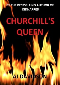  A. J. Davidson - Churchill's Queen.