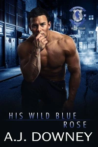 His Wild Blue Rose