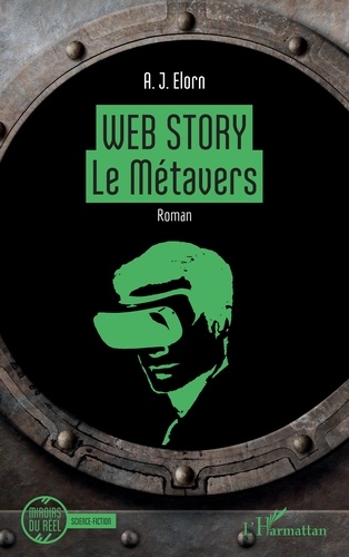 Web Story. Le Métavers