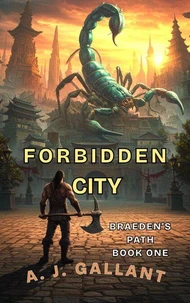 Forbidden City: Braeden the Barbarian