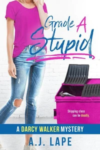 Grade A Stupid