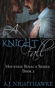 A Knight's Fall