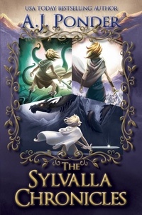  A.J. Ponder - The Sylvalla Chronicles - The Sylvalla Chronicles.