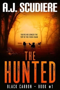  A.J. Scudiere - The Hunted - Black Carbon, #1.