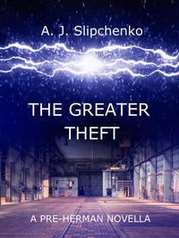 The Greater Theft