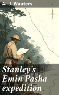Stanley's Emin Pasha expedition
