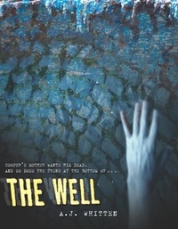 A. J. Whitten - The Well.