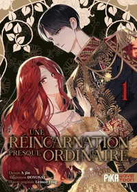 Une réincarnation presque ordinaire T01