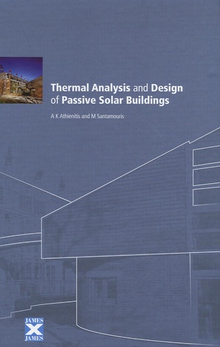 A-K Athienitis - Thermal Analysis and Design of Passive Solar Buildings.