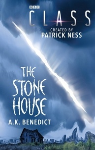  A.K.Benedict - Class: The Stone House.