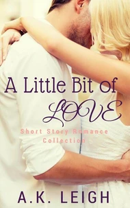 A Little Bit of Love
