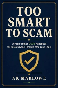 Too Smart to Scam