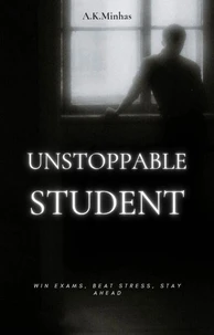 Unstoppable Student