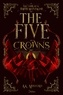 A.K. Mulford - The Five Crowns Tome 1 : La cour de la Haute Montagne.