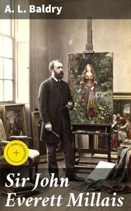 Sir John Everett Millais