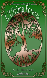 L'Ultima Foresta