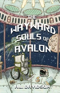 The Wayward Souls of Avalon