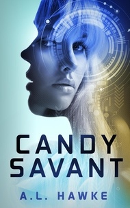  A.L. Hawke - Candy Savant - Candy Savant Series, #1.