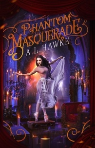  A.L. Hawke - Phantom Masquerade.