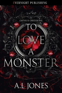 To Love a Monster