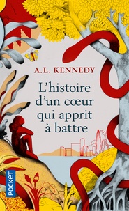 Livres gratuits à télécharger pour ipod shuffle L'histoire d'un coeur qui apprit à battre MOBI DJVU RTF en francais 9782266291804 par A. L. Kennedy