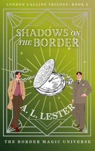 Shadows on the Border