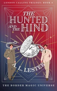 The Hunted and the Hind