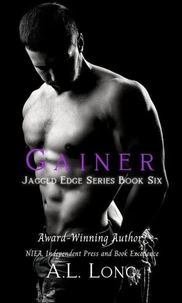 Gainer: Jagged Edge Series #6