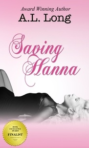  A.L. Long - Saving Hanna.