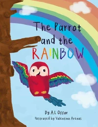 The Parrot and the Rainbow
