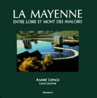 A Lepage - La Mayenne Entre Loire Et Mont Des Avaloires.
