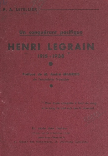 Un conquérant pacifique : Henri Legrain, 1915-1938