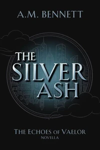 The Silver Ash