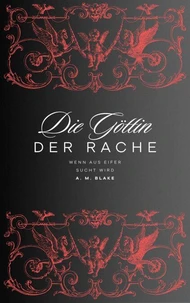 Die Göttin der Rache