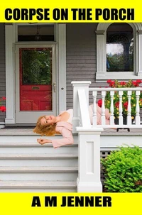 Corpse on the Porch