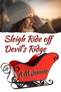  A M Jenner - Sleigh Ride off Devil's Ridge.