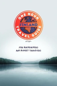 One Hour Travel Guide: Finland