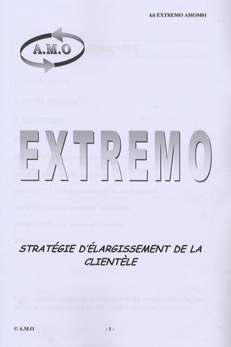  A.M.O - Extremo - Stratégie d'élargissement de la clientèle, Kit pédagogique. 1 Cédérom