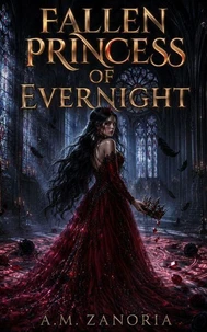 Fallen Princess of Evernight
