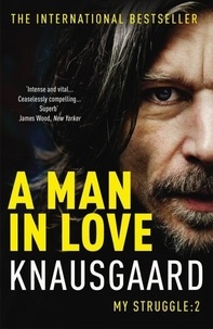 A Man In Love - My Struggle Book 2.