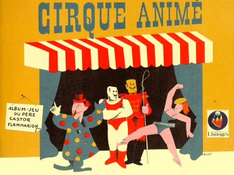 A Mentzel - Le Cirque Anime. Album-Jeu.