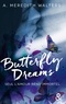 A Meredith Walters - Butterfly Dreams.