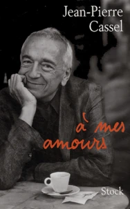 A mes amours
