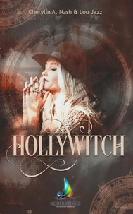 Hollywitch - L'intégrale (Livre lesbien, roman lesbien)