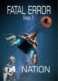  A. Nation - Fatal Error - Death by Innocence - Saga 7.